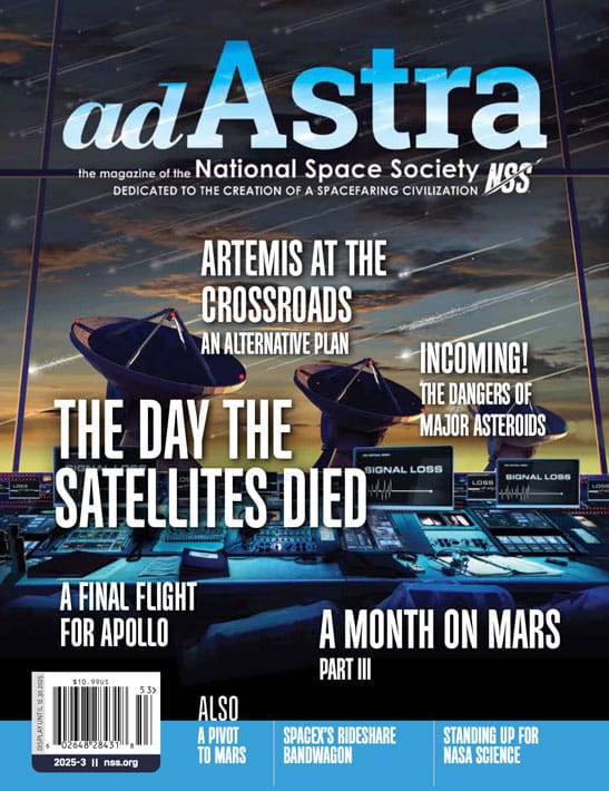 Cover of adAstra magazine: National Space Society issue with spaceflight imagery and bold headlines like 'THE DAY THE SATELLITES DIED'